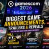 Gamescom 2026: Biggest Game Announcements, Trailers & Reveals