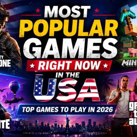 Most Popular Games Right Now in the USA: Top Games to Play in 2026