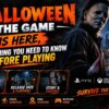 Halloween: The Game Is Here, Everything You Need to Know Before Playing